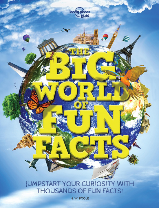 Книга Big World of Fun Facts Lonely Planet Kids