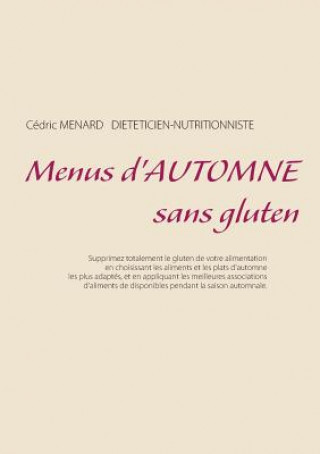 Kniha Menus d'automne sans gluten Cédric Ménard