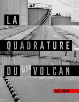Kniha La quadrature du Volcan Clive Kodrii