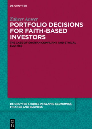 Knjiga Portfolio Decisions for Faith-Based Investors Zaheer Anwer