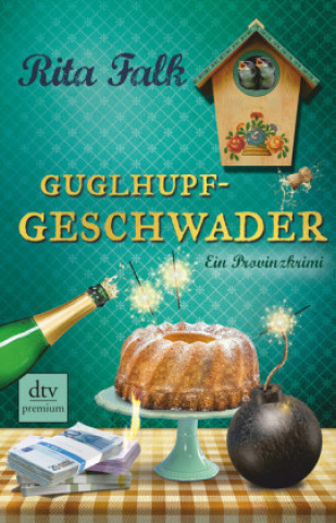 Kniha Guglhupfgeschwader Rita Falk
