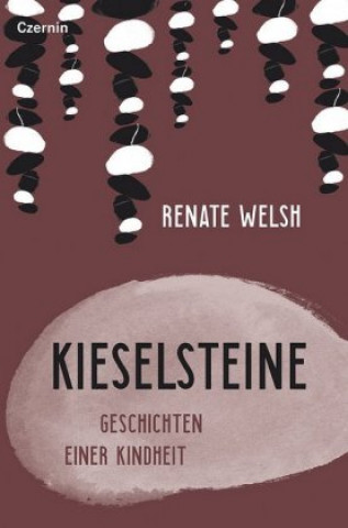 Kniha Kieselsteine Renate Welsh