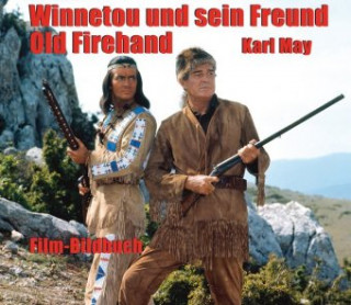 Książka Winnetou und sein Freund Old Firehand Michael Petzel
