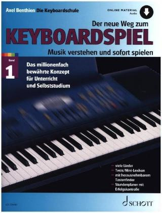 Kniha Der neue Weg zum Keyboardspiel Axel Benthien