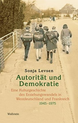 Carte Autorität und Demokratie Sonja Levsen