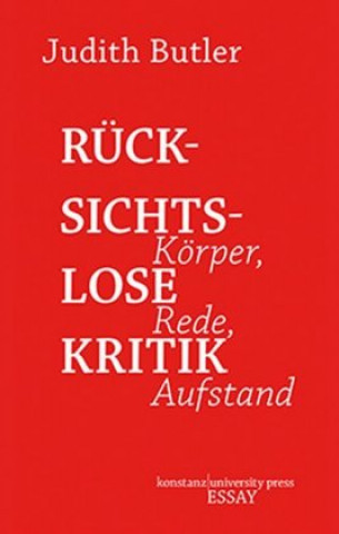 Książka Ru¨cksichtslose Kritik Judith Butler