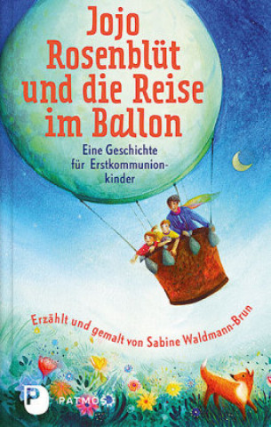 Książka Jojo Rosenblüt und die Reise im Ballon Sabine Waldmann-Brun