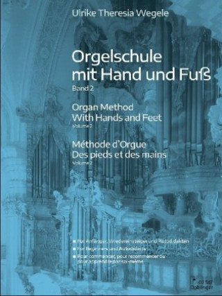 Carte Orgelschule mit Hand und Fuß 2 Ulrike-Theresia Wergele