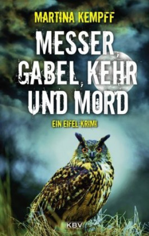 Kniha Messer, Gabel, Kehr und Mord Martina Kempff