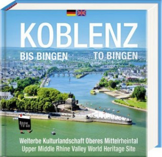Kniha Koblenz bis Bingen / Koblenz to Bingen - Book To Go 