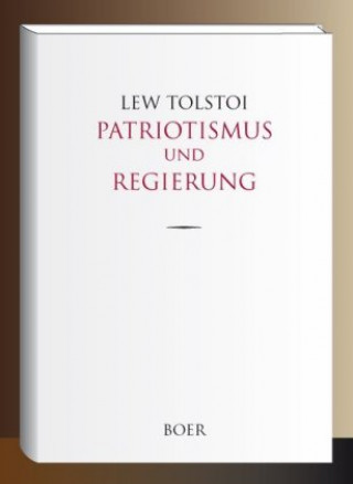 Carte Patriotismus und Regierung Lew Tolstoi