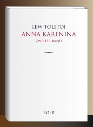 Kniha Anna Karenina Lew Tolstoi