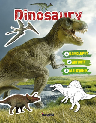 Carte Dinosaury maľovanie, nalepovanie a aktivity neuvedený autor