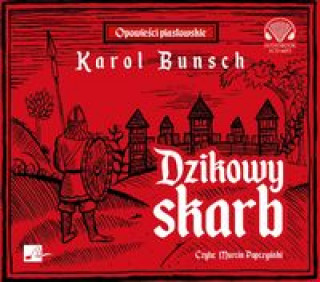 Könyv Dzikowy skarb Bunsch Karol