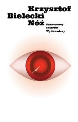Knjiga Nóż Bielecki Krzysztof