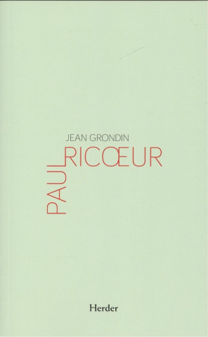 Kniha PAUL RICOEUR JEAN GRONDIN