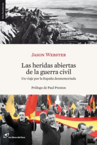 Kniha Las heridas abiertas de la guerra civil JASON WEBSTER