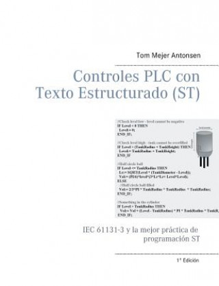 Kniha Controles PLC con Texto Estructurado (ST) Tom Mejer Antonsen