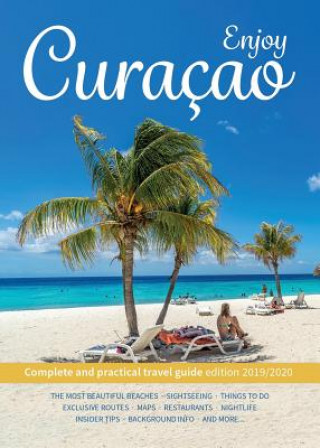 Книга Enjoy Curacao Jemma van Gurchom