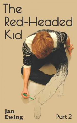 Kniha The Red-Headed Kid: Part 2 Jan Ewing