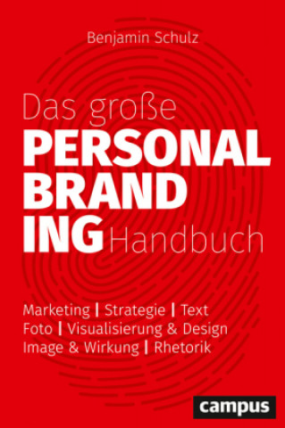 Kniha Das große Personal-Branding-Handbuch Benjamin Schulz