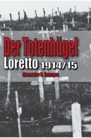 Knjiga Der Totenhügel Alexander H. Keusgen