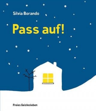 Kniha Pass auf! Silvia Borando