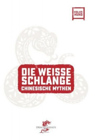 Libro Die Weisse Schlange Min Wang