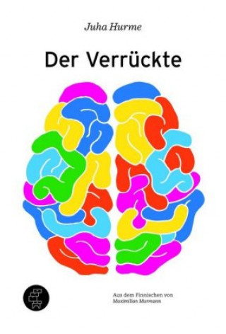 Knjiga Der Verrückte Juha Hurme