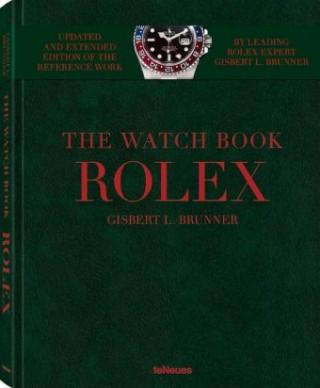 Książka Rolex: The Watch Book (New, Extended Edition) Gisbert L. Brunner