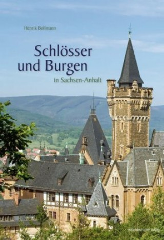 Carte Schlösser und Burgen in Sachsen-Anhalt Henrik Bollmann