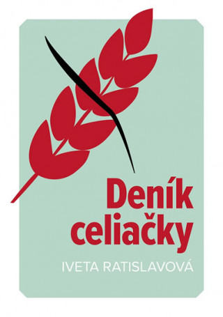 Book Deník celiačky Iveta Ratislavová
