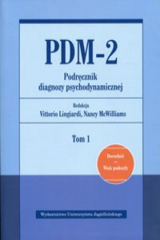 Carte PDM-2 Podręcznik diagnozy psychodynamicznej Tom 1 