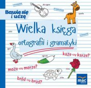 Knjiga Wielka księga ortografii i gramatyki Andrasik Urszula