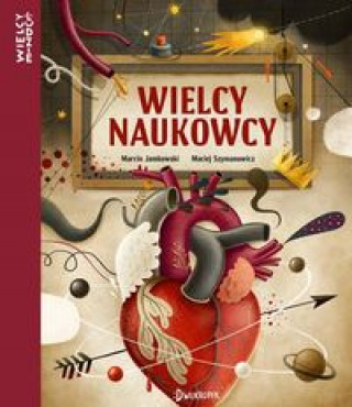Book Wielcy naukowcy Jamkowski Marcin