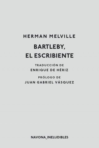 Kniha BARTLEBY, EL ESCRIBIENTE HERMAN MELVILLE