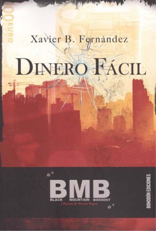 Knjiga DINERO FÁCIL XAVIER B. FERNANDEZ