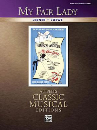 Kniha My Fair Lady: Piano/Vocal/Chords Frederick Loewe