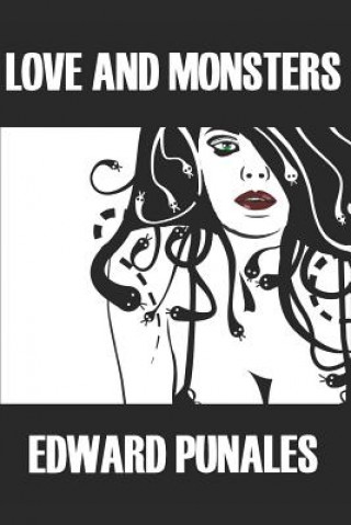Knjiga Love and Monsters: Stories Edward Punales