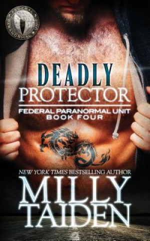 Kniha Deadly Protector Milly Taiden