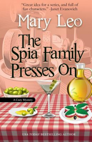 Kniha The Spia Family Presses on Mary Leo