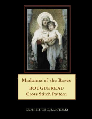 Könyv Madonna of the Roses Kathleen George