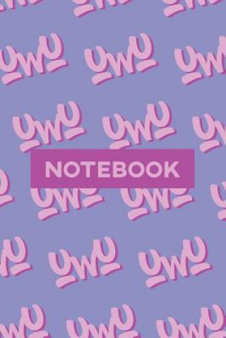 Książka Notebook: Uwu Cuteness Overload Purple Pink Typography Meme Gab Susie Tilbury