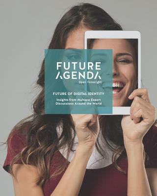 Kniha Future of Digital Identity: Insights from Multiple Expert Discussions James Alexander