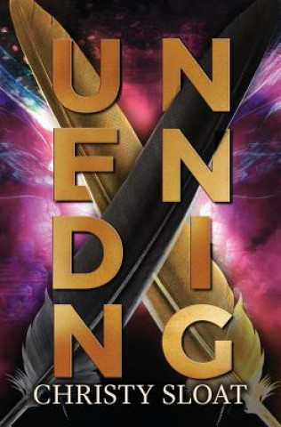 Knjiga Unending Christy Sloat