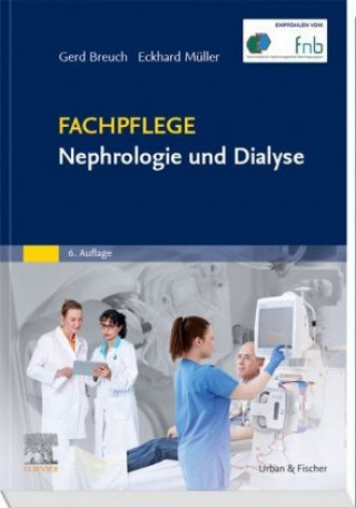 Книга Fachpflege Nephrologie und Dialyse Gerd Breuch