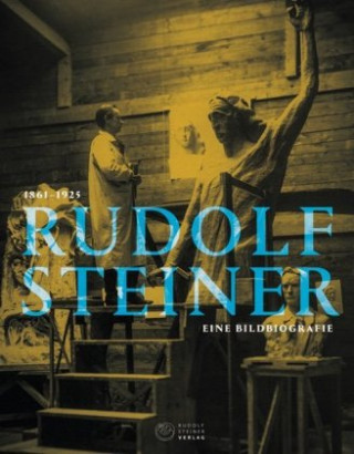 Kniha Rudolf Steiner 1861 - 1925 David Marc Hoffmann