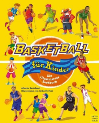 Kniha Basketball für Kinder Alberto Bertolazzi