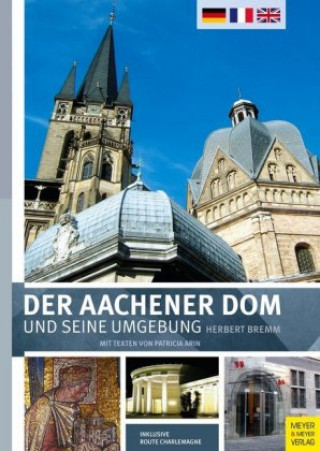 Carte Der Aachener Dom und seine Umgebung Herbert Bremm