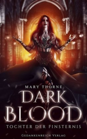 Carte Dark Blood Mary Thorne